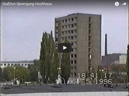 Sprengung des Staßfurter FSGW - Hochhauses am 15.5.1996